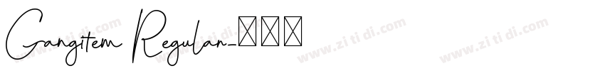 Gangitem Regular字体转换